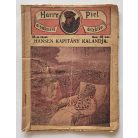 Harry Piel a vakmerő detektív 18. füzet - Hansen kapitány kalandja