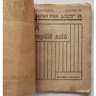 Harry Piel a vakmerő detektív 23. füzet - A repülő autó