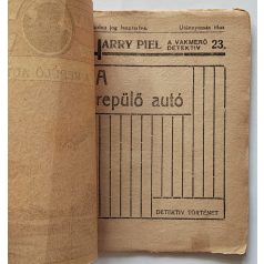   Harry Piel a vakmerő detektív 23. füzet - A repülő autó