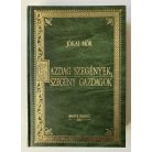 Károly István, Dr. (szerk.): Magyar Klasszikusok 1-8.