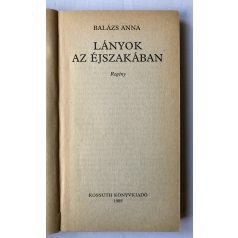 Balázs Anna: Lányok az éjszakában
