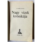  Sz. Simon István: Nagy vizek krónikája