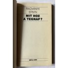 Radványi Ervin: Mit hoz a tegnap? 