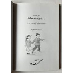  Johanna Friedl: Féleleműző játékok