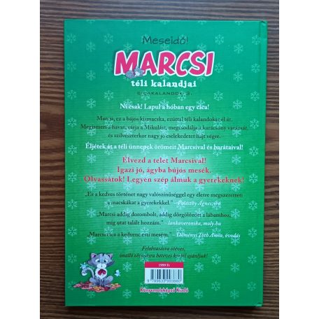Kozári Dorka: Marcsi téli kalandjai - Cicakalandok 3. 