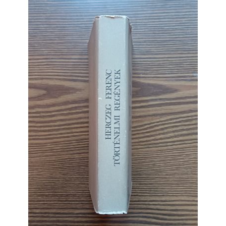 Herczeg Ferenc: Történelmi regények