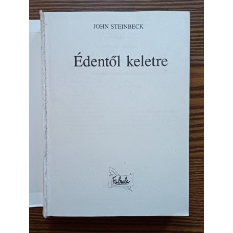 John Steinbeck: Édentől keletre