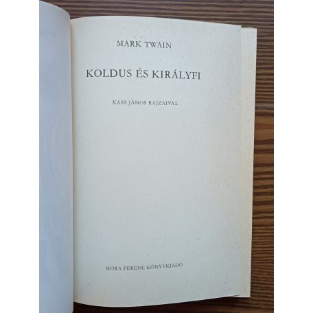 Mark Twain: Koldus és királyfi  