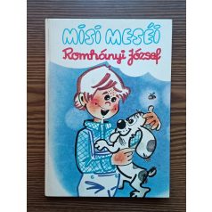 Romhányi József: Misi meséi 