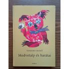  Tandori Dezső: Medvetalp és barátai 