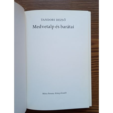  Tandori Dezső: Medvetalp és barátai 