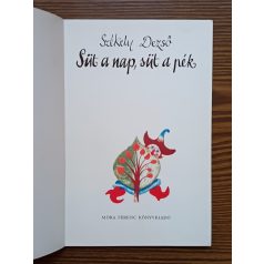 Székely Dezső: Süt a nap, süt a pék 