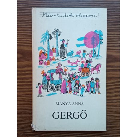 Mánya Anna: Gergő 