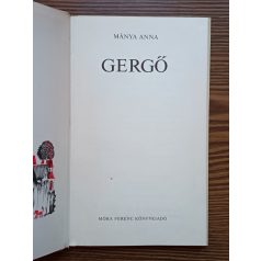 Mánya Anna: Gergő 