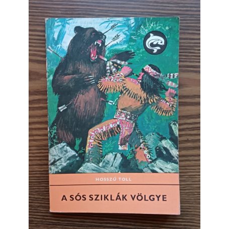 Hosszú Toll: A sós sziklák völgye