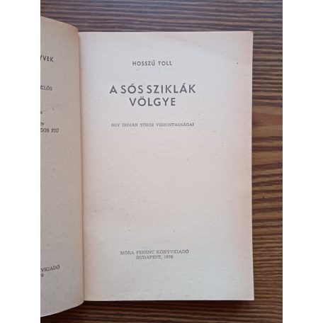 Hosszú Toll: A sós sziklák völgye
