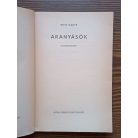 Bret Harte: Aranyásók