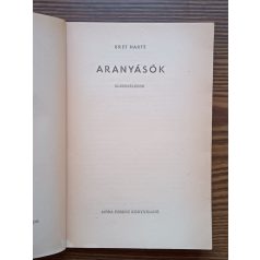 Bret Harte: Aranyásók