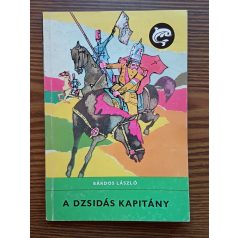 Bárdos László: A dzsidás kapitány
