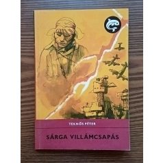 Teknős Péter: Sárga villámcsapás