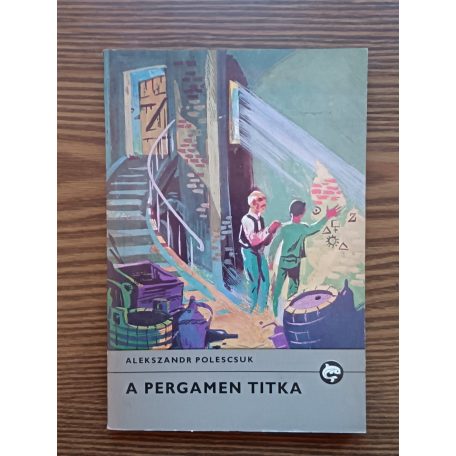 Alekszandr Polescsuk: A pergamen titka