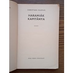 Christian Vulpius: Haramiák kapitánya