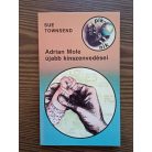  Sue Townsend: Adrian Mole újabb kínszenvedései