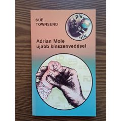  Sue Townsend: Adrian Mole újabb kínszenvedései