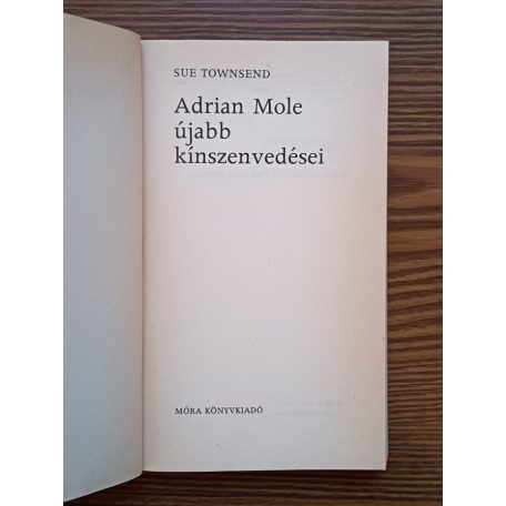  Sue Townsend: Adrian Mole újabb kínszenvedései