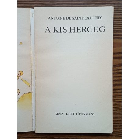 Antoine de Saint-Exupéry: A kis herceg 