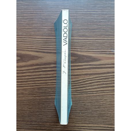 J.F. Cooper: Vadölő, A préri, A vörös kalóz