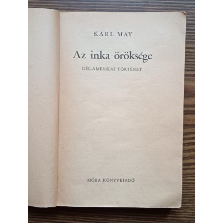 Karl May: Az inka öröksége 
