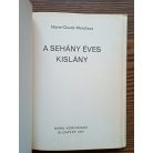 Marie-Claude Monchaux: A sehány éves kislány
