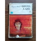 Margaret Mitchell: Elfújta a szél I-II. 