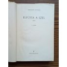 Margaret Mitchell: Elfújta a szél I-II. 