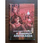 Erich Maria Remarque: A Diadalív árnyékában 