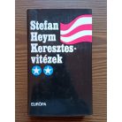 Stefan Heym: Keresztesvitézek I-II. 