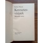 Stefan Heym: Keresztesvitézek I-II. 
