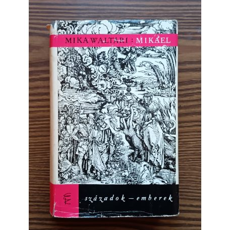 Mika Waltari: Mikael I-II. 