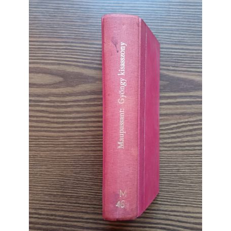 Guy De Maupassant: Gyöngy kisasszony