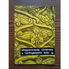   Dienes Istvánné (szerk.): Magyarország története a honfoglalástól 1849-ig