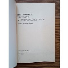   Dienes Istvánné (szerk.): Magyarország története a honfoglalástól 1849-ig