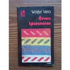 Wölfel Vera: Ötven kötésminta