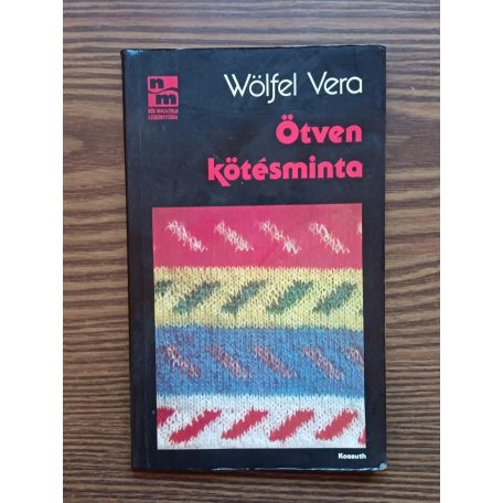 Wölfel Vera: Ötven kötésminta