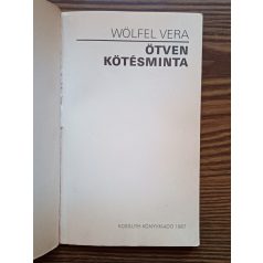 Wölfel Vera: Ötven kötésminta