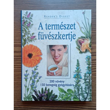 Benczédi Magda: A természet füvészkertje