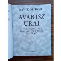   David Rohl: Avarisz urai - A nyugati civilizáció legendás eredetének feltárása