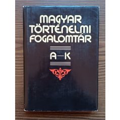   Bán Péter (szerk.): Magyar történelmi fogalomtár I-II. (A-K - L-Zs)