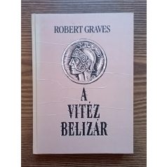 Robert Graves: A vitéz Belizár 