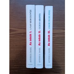   Antoine B. Daniel: Az inkák I-III. (A nap hercegnője - Cuzco aranya - A Machu Picchu fénye)
